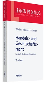 Abbildung von Wörlen / Kokemoor / Lohrer | Handels- und Gesellschaftsrecht | 15. Auflage | 2024 | beck-shop.de