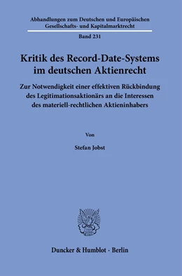Abbildung von Jobst | Kritik des Record-Date-Systems im deutschen Aktienrecht. | 1. Auflage | 2024 | 231 | beck-shop.de