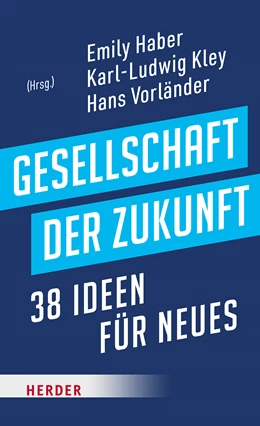 Abbildung von Haber / Kley | Gesellschaft der Zukunft | 1. Auflage | 2024 | beck-shop.de