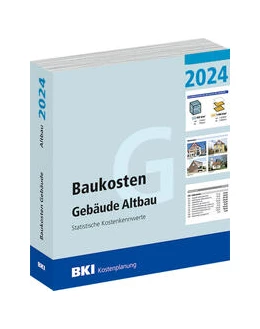 Abbildung von BKI Baukosten Gebäude Altbau 2024 | 1. Auflage | 2024 | beck-shop.de
