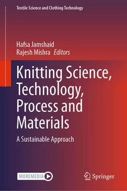 Abbildung von Jamshaid / Mishra | Knitting Science, Technology, Process and Materials | 1. Auflage | 2024 | beck-shop.de