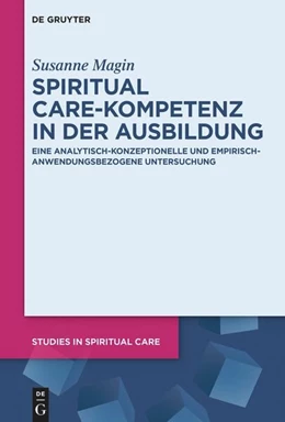 Abbildung von Magin | Spiritual Care-Kompetenz in der Ausbildung | 1. Auflage | 2024 | beck-shop.de
