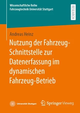Abbildung von Heinz | Nutzung der Fahrzeug-Schnittstelle zur Datenerfassung im dynamischen Fahrzeug-Betrieb | 1. Auflage | 2024 | beck-shop.de