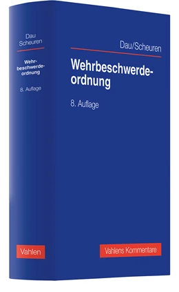 Abbildung von Dau / Scheuren | Wehrbeschwerdeordnung | 8. Auflage | 2024 | beck-shop.de