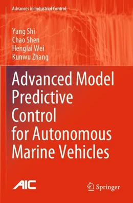 Abbildung von Shi / Shen | Advanced Model Predictive Control for Autonomous Marine Vehicles | 1. Auflage | 2024 | beck-shop.de