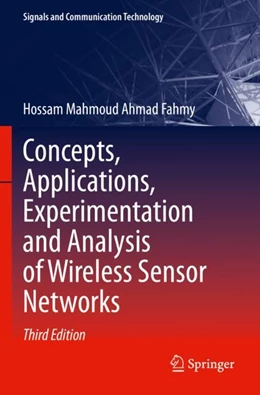 Abbildung von Fahmy | Concepts, Applications, Experimentation and Analysis of Wireless Sensor Networks | 3. Auflage | 2024 | beck-shop.de
