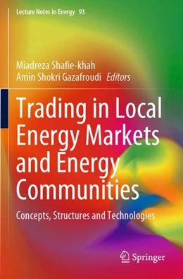 Abbildung von Shafie-khah / Gazafroudi | Trading in Local Energy Markets and Energy Communities | 1. Auflage | 2024 | 93 | beck-shop.de