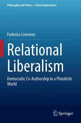 Abbildung von Liveriero | Relational Liberalism | 1. Auflage | 2024 | 24 | beck-shop.de