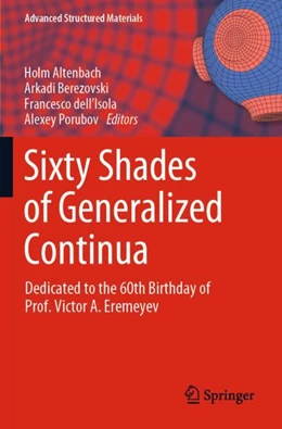 Abbildung von Altenbach / Berezovski | Sixty Shades of Generalized Continua | 1. Auflage | 2024 | 170 | beck-shop.de