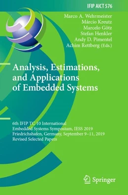 Abbildung von Wehrmeister / Kreutz | Analysis, Estimations, and Applications of Embedded Systems | 1. Auflage | 2024 | 576 | beck-shop.de