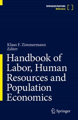 Abbildung von Zimmermann | Handbook of Labor, Human Resources and Population Economics | 1. Auflage | 2025 | beck-shop.de