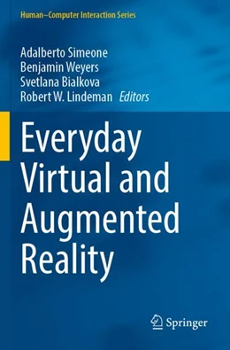 Abbildung von Simeone / Weyers | Everyday Virtual and Augmented Reality | 1. Auflage | 2024 | beck-shop.de