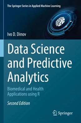 Abbildung von Dinov | Data Science and Predictive Analytics | 2. Auflage | 2024 | beck-shop.de