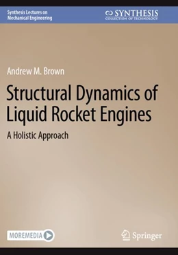 Abbildung von Brown | Structural Dynamics of Liquid Rocket Engines | 1. Auflage | 2024 | beck-shop.de