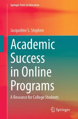 Abbildung von Stephen | Academic Success in Online Programs | 1. Auflage | 2024 | beck-shop.de
