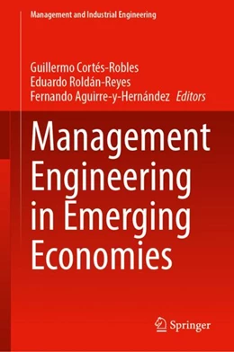 Abbildung von Cortés-Robles / Roldán-Reyes | Management Engineering in Emerging Economies | 1. Auflage | 2024 | beck-shop.de