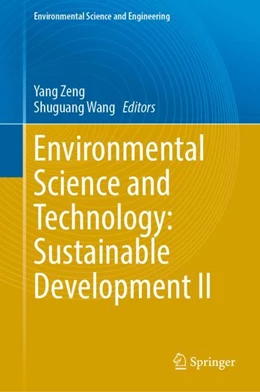 Abbildung von Zeng / Wang | Environmental Science and Technology: Sustainable Development II | 1. Auflage | 2024 | beck-shop.de