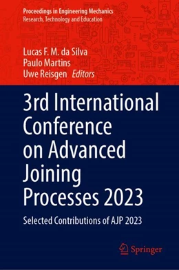 Abbildung von da Silva / Martins | 3rd International Conference on Advanced Joining Processes 2023 | 1. Auflage | 2024 | beck-shop.de