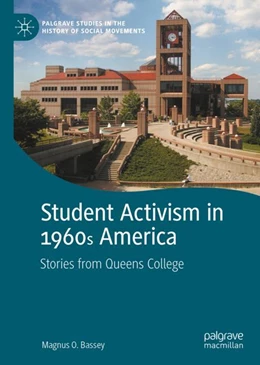 Abbildung von Bassey | Student Activism in 1960s America | 1. Auflage | 2024 | beck-shop.de