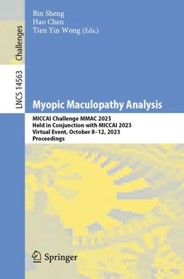 Abbildung von Sheng / Chen | Myopic Maculopathy Analysis | 1. Auflage | 2024 | 14563 | beck-shop.de