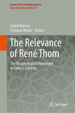Abbildung von Marcos / Morier | The Relevance of René Thom | 1. Auflage | 2024 | beck-shop.de