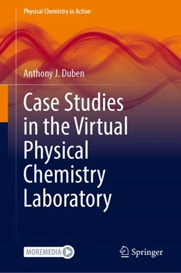Abbildung von Duben | Case Studies in the Virtual Physical Chemistry Laboratory | 1. Auflage | 2024 | beck-shop.de