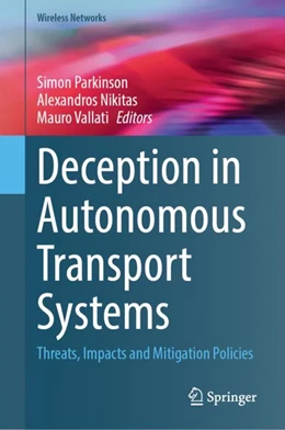 Abbildung von Parkinson / Nikitas | Deception in Autonomous Transport Systems | 1. Auflage | 2024 | beck-shop.de