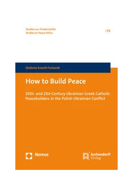 Abbildung von Knecht-Turkanik | How to Build Peace | 1. Auflage | 2024 | 72 | beck-shop.de