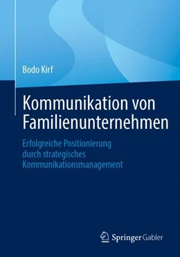 Abbildung von Kirf | Kommunikation von Familienunternehmen | 1. Auflage | 2024 | beck-shop.de