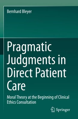 Abbildung von Bleyer | Pragmatic Judgments in Direct Patient Care | 1. Auflage | 2024 | beck-shop.de