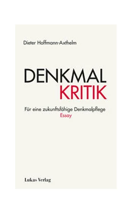 Abbildung von Hoffmann-Axthelm | Denkmalkritik | 1. Auflage | 2024 | beck-shop.de
