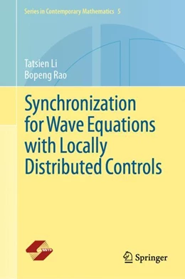 Abbildung von Li / Rao | Synchronization for Wave Equations with Locally Distributed Controls | 1. Auflage | 2024 | 5 | beck-shop.de