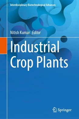 Abbildung von Kumar | Industrial Crop Plants | 1. Auflage | 2024 | beck-shop.de