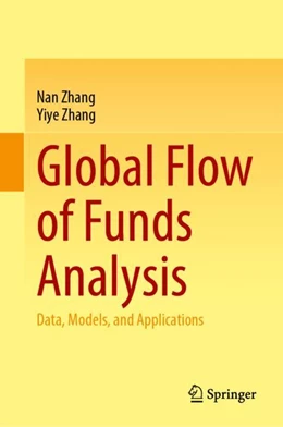 Abbildung von Zhang | Global Flow of Funds Analysis | 1. Auflage | 2024 | beck-shop.de
