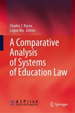 Abbildung von Russo / Ma | A Comparative Analysis of Systems of Education Law | 1. Auflage | 2024 | beck-shop.de