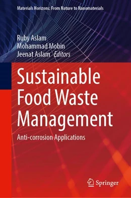 Abbildung von Aslam / Mobin | Sustainable Food Waste Management | 1. Auflage | 2024 | beck-shop.de