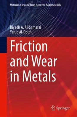 Abbildung von Al-Samarai / Al-Douri | Friction and Wear in Metals | 1. Auflage | 2024 | beck-shop.de