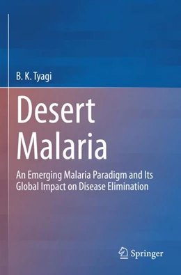 Abbildung von Tyagi | Desert Malaria | 1. Auflage | 2024 | beck-shop.de