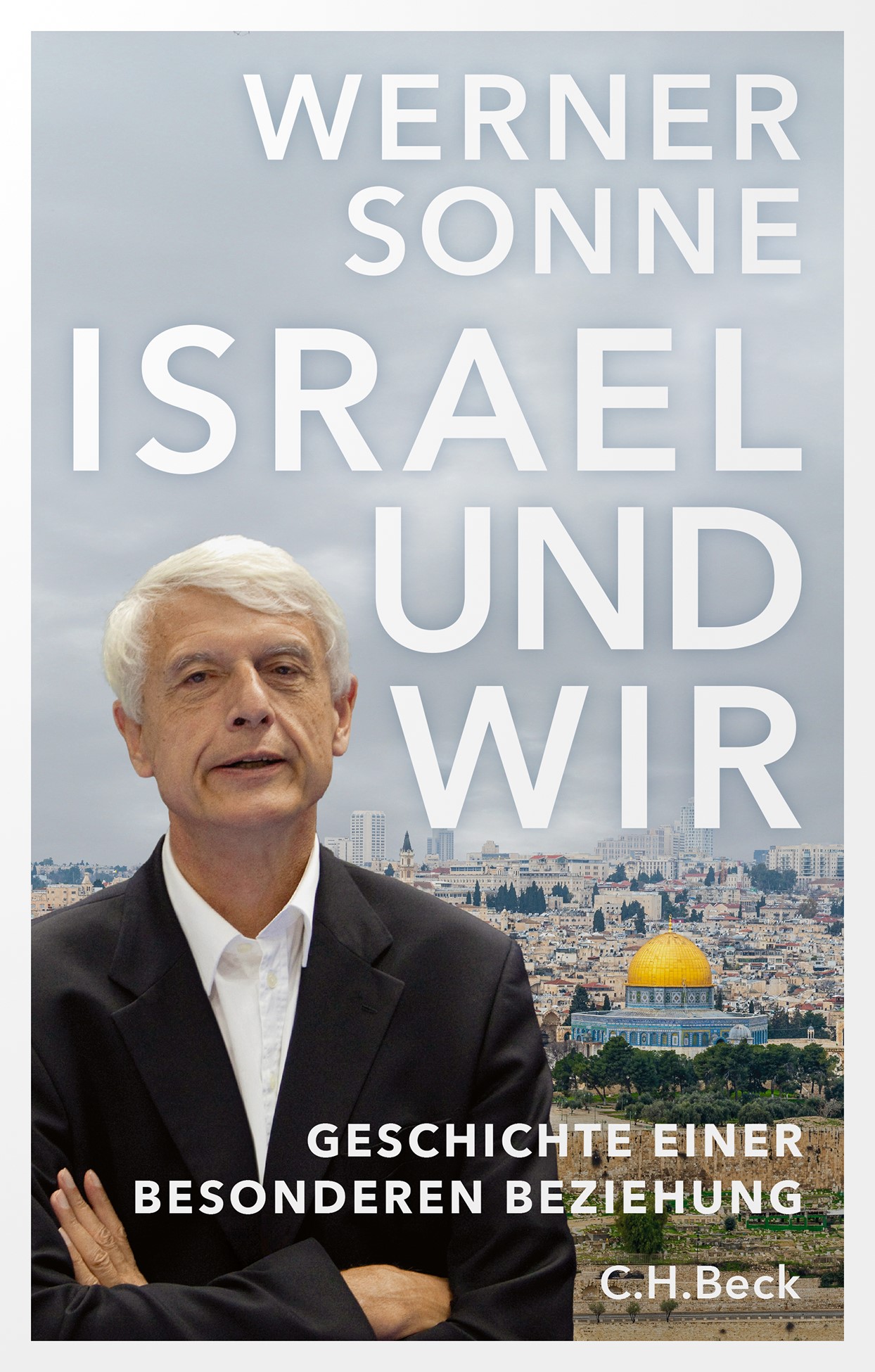 Cover: Sonne, Werner, Israel und wir