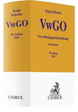 Abbildung von Kopp / Schenke | Verwaltungsgerichtsordnung: VwGO | 30. Auflage | 2024 | beck-shop.de