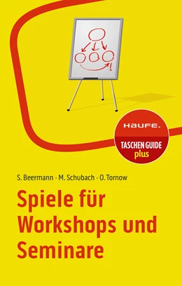Abbildung von Beermann / Schubach | Spiele für Workshops und Seminare | 5. Auflage | 2024 | beck-shop.de