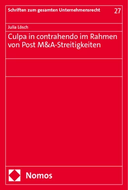 Abbildung von Lösch | Culpa in contrahendo im Rahmen von Post M&A-Streitigkeiten | 1. Auflage | 2024 | 27 | beck-shop.de