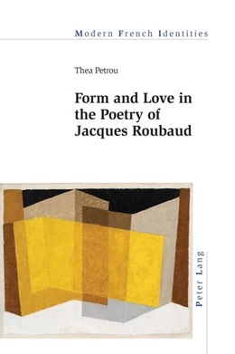 Abbildung von Petrou | Form and Love in the Poetry of Jacques Roubaud | 1. Auflage | 2024 | beck-shop.de