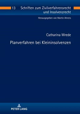 Abbildung von Wrede | Planverfahren bei Kleininsolvenzen | 1. Auflage | 2024 | beck-shop.de