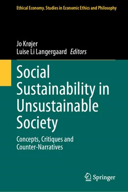 Abbildung von Krøjer / Langergaard | Social Sustainability in Unsustainable Society | 1. Auflage | 2024 | beck-shop.de