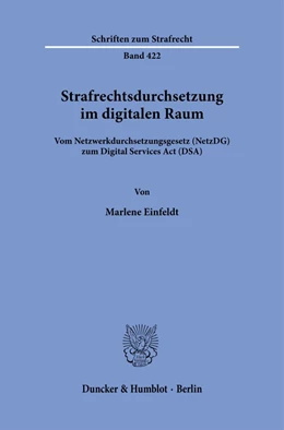 Abbildung von Einfeldt | Strafrechtsdurchsetzung im digitalen Raum. | 1. Auflage | 2024 | 422 | beck-shop.de