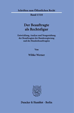 Abbildung von Werner | Der Beauftragte als Rechtsfigur. | 1. Auflage | 2024 | 1518 | beck-shop.de