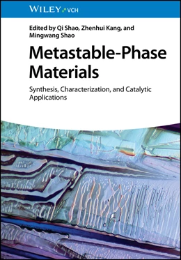 Abbildung von Shao / Kang | Metastable-Phase Materials | 1. Auflage | 2024 | beck-shop.de