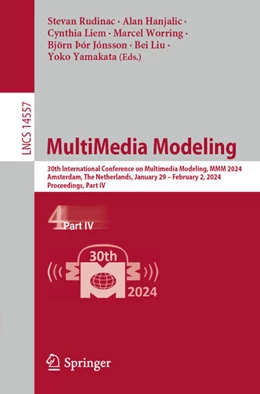 Abbildung von Rudinac / Hanjalic | MultiMedia Modeling | 1. Auflage | 2024 | beck-shop.de