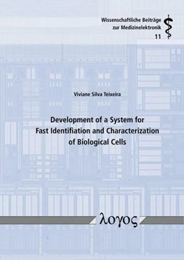 Abbildung von Teixeira | Development of a System for Fast Identification and Characterization of Biological Cells | 1. Auflage | 2024 | 11 | beck-shop.de
